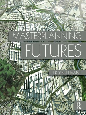 cover image of Masterplanning Futures